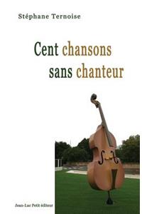 Cent chansons sans chanteur