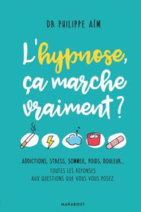 L'hypnose  ca marche vraiment ?