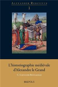 AR 01 Lhistoriographie medievale dAlexandred