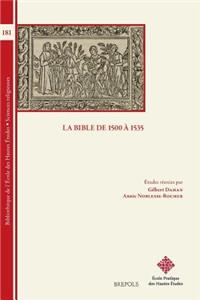 La Bible de 1500 a 1535