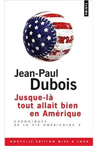 Chroniques De La Vie Americaine 2