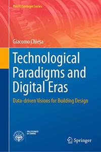 Technological Paradigms and Digital Eras