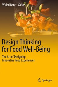 Design Thinking for Food Well-Being