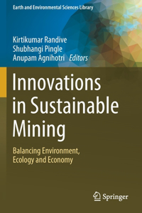 Innovations in Sustainable Mining