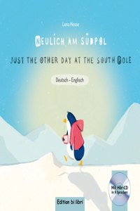 Neulich am Sudpol / Just another day at the South Pole mit MP3-CD