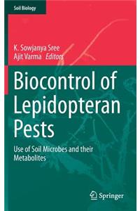 Biocontrol of Lepidopteran Pests