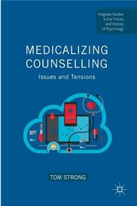 Medicalizing Counselling