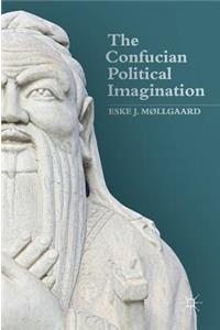 Confucian Political Imagination