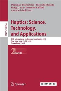 Haptics: Science, Technology, and Applications