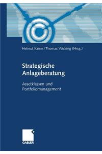 Strategische Anlageberatung