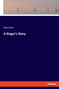 Singer's Story