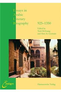 Essays in Arabic Literary Biography