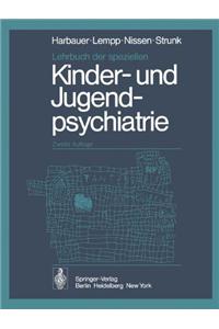 Lehrbuch Der Speziellen Kinder- Und Jugendpsychiatrie