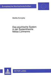 Das Psychische System in Der Systemtheorie Niklas Luhmanns