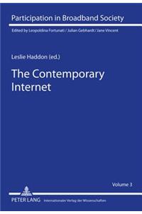 Contemporary Internet