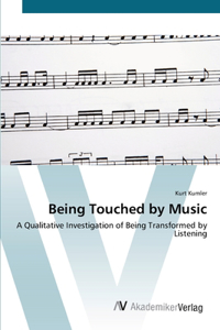 Being Touched by Music