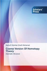 Coarse Version Of Homotopy Theory