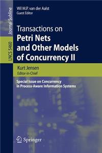 Transactions on Petri Nets and Other Models of Concurrency II