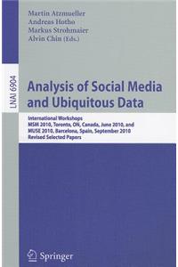 Analysis of Social Media and Ubiquitous Data