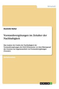 Vorstandsvergütungen im Zeitalter der Nachhaltigkeit