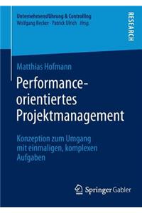 Performance-orientiertes Projektmanagement
