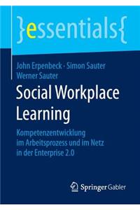 Social Workplace Learning