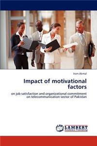 Impact of motivational factors