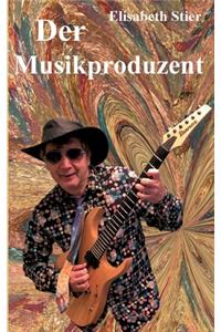 Der Musikproduzent