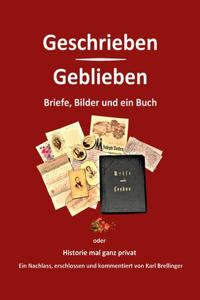 Geschrieben - Geblieben