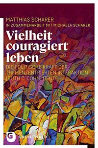 Vielheit Couragiert Leben