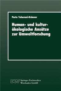 Human- Und Kulturökologische Ansätze Zur Umweltforschung