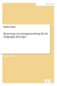 Bewertung von Anzeigenwerbung für die Zielgruppe Best-Ager