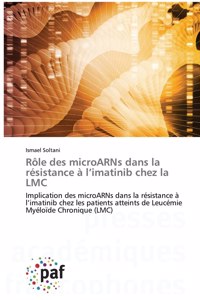 Rôle des microARNs dans la résistance à l'imatinib chez la LMC