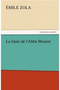 La Faute de L'Abbe Mouret