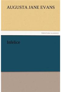 Infelice