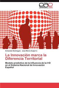 Innovación marca la Diferencia Territorial