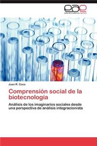 Comprensión social de la biotecnología