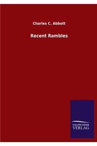 Recent Rambles