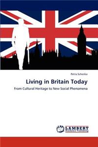 Living in Britain Today