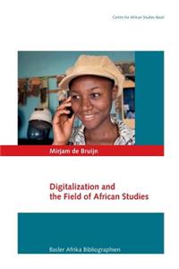 Digitalization and the Field of African Studies