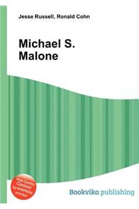Michael S. Malone