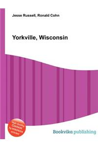 Yorkville, Wisconsin