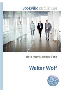 Walter Wolf