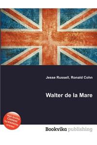 Walter de la Mare