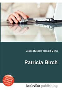 Patricia Birch