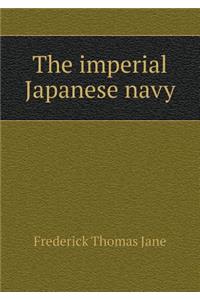 The Imperial Japanese Navy