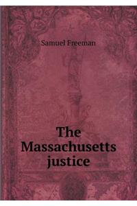 The Massachusetts Justice