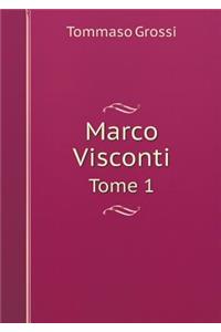 Marco Visconti Tome 1