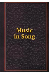 Music in Song