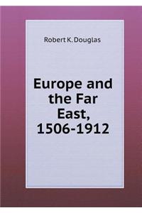 Europe and the Far East, 1506-1912